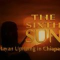 sixth sun